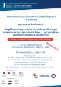 Miniaturka wpisu Konferencja pt. „Współczesne wyzwania zdrowia publicznego związane ze szczepieniami dzieci – perspektywa epidemiologiczna i praktyczna